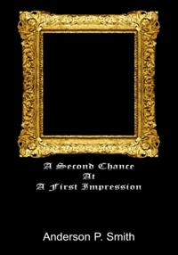 Second Chance at a First Impression