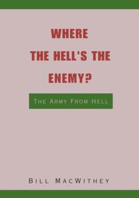 Where the Hell's the Enemy?