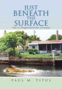 Just Beneath the Surface