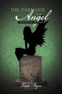 The Dark Side of an Angel