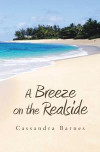 Breeze on the Realside