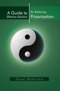 Guide to Effective Solution for Reducing Prisonization