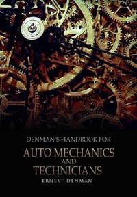 Bokomslag for "Denman's Handbook for Auto Mechanics and Technicians"