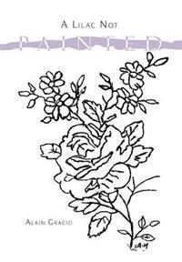 A Lilac Not Painted