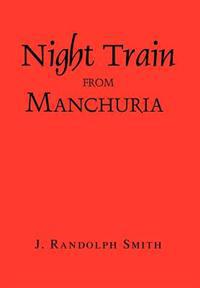 Night Train from Manchuria