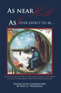 As Near Hell as I Ever Expect to Be...