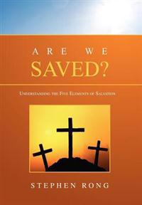 Are We Saved?
