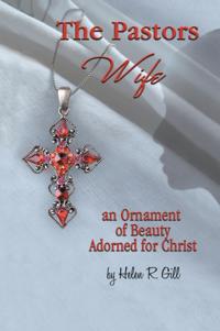 Pastors Wife, an Ornament of Beauty Adorned for Christ