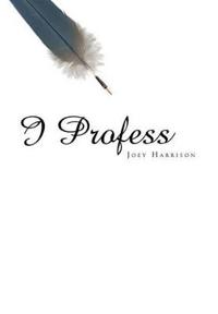 Kirjan kansi "I Profess"