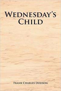 Wednesday's Child