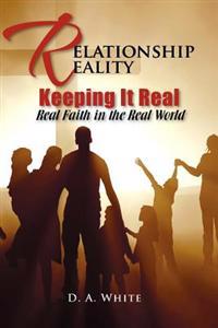 Relationship Reality Keeping It Real