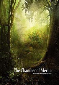 Bokomslag för "The Chamber of Merlin"