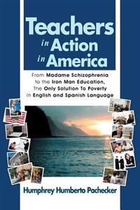 Bokomslag för "Teachers in Action in America"