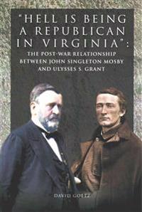 Bokomslag för "Hell is being Republican in Virginia"