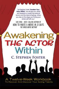 Awakening The Actor Within