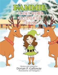 Bokomslag för "Pammie Discovers Reindeer Dust"