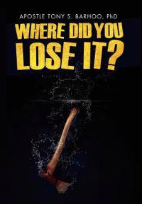 Bokomslag för "Where Did You Lose It?"