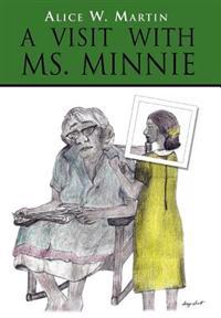 A Visit with Ms. Minnie