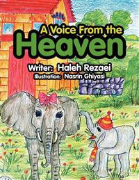 A Voice From the Heaven