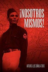 Bokomslag för "Nosotros Mismos!"