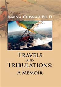 Bokomslag för "Travels And Tribulations"