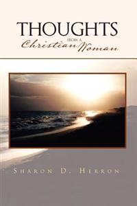 Bokomslag för "Thoughts from a Christian Woman"