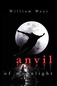Bokomslag för "Anvil of Moonlight"