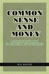 Common Sense and Money