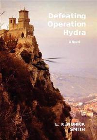 Bokomslag för "Defeating Operation Hydra"