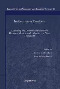 Insiders versus Outsiders