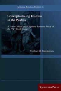 Conceptualizing Distress in the Psalms