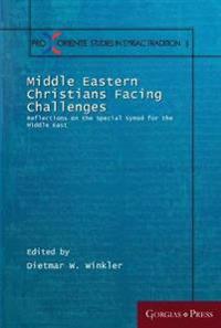 Middle Eastern Christians Facing Challenges