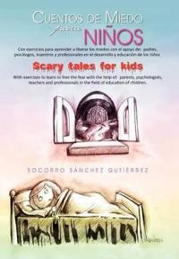 Bokomslag för "Cuentos de Miedo Para Ni OS Scary Tales for Kids"