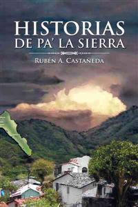 Historias de Pa' La Sierra