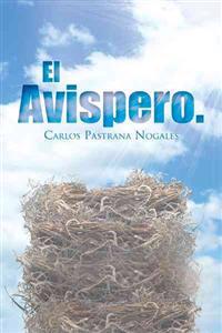 El Avispero.