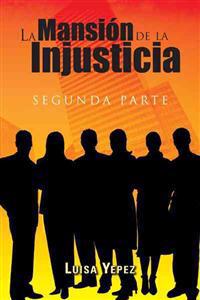 La Mansi N de La Injusticia