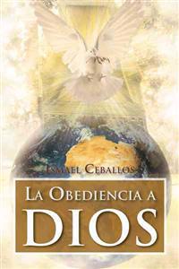 La Obediencia a Dios