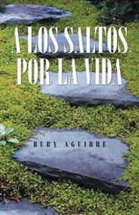 A Los Saltos Por La Vida