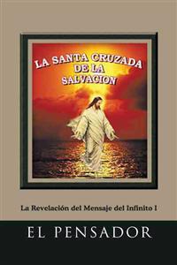 La Santa Cruzada de La Salvacion