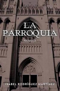 Bokomslag för "La Parroquia"