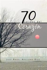 Bokomslag för "70 Latidos del Corazon"