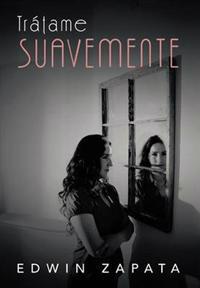 Bokomslag för "Tratame Suavemente"