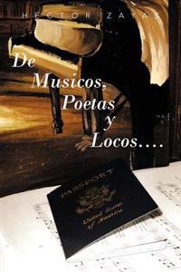 de Musicos, Poetas y Locos....