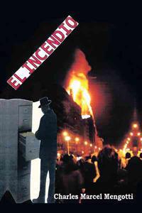 Bokomslag för "El Incendio"
