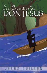Bokomslag för "Los Cuentos de Don Jesus"