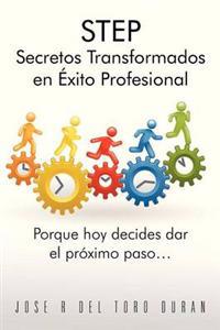 Step Secretos Transformados En Exito Profesional