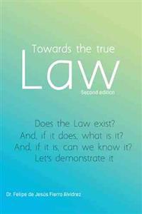 Bokomslag för "Towards the True Law"
