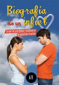 Bokomslag för "Biografia de Un Infiel"