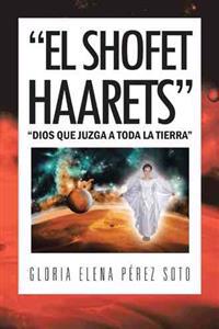 Bokomslag för ""El Shofet Haarets""