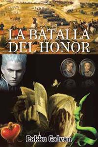 La Batalla del Honor